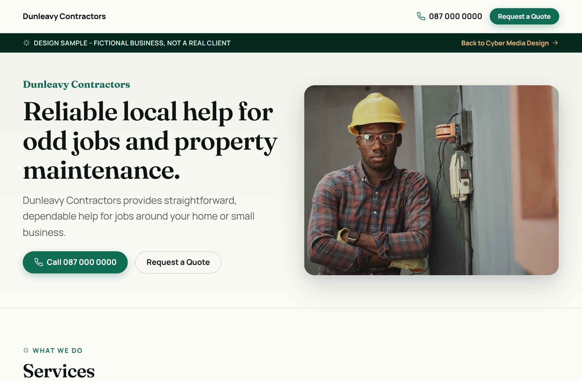 The Dunleavy Contractors concept design: a large headline about property maintenance beside a photograph of a contractor on site, with a request-a-quote button underneath.